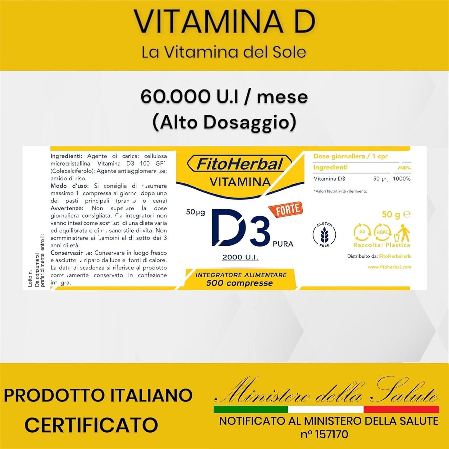 Vitamina D 60000 UI/mese ALTO DOSAGGIO 500 Compresse | Integratore Vitamina d3 2000 UI Supporto per Ossa Denti Muscoli, Integratori Sistema Immunitario Formato Famiglia, Made in Italy