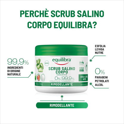 equilibra Scrub Salino Corpo Rimodellante, Esfoliante, 600 g, con Sale Salgemma di Sicilia Purissimo ad Azione Antiacqua e Aloe Vera, Oli Naturali ed Estratti Vegetali, Leviga e Nutre la Pelle