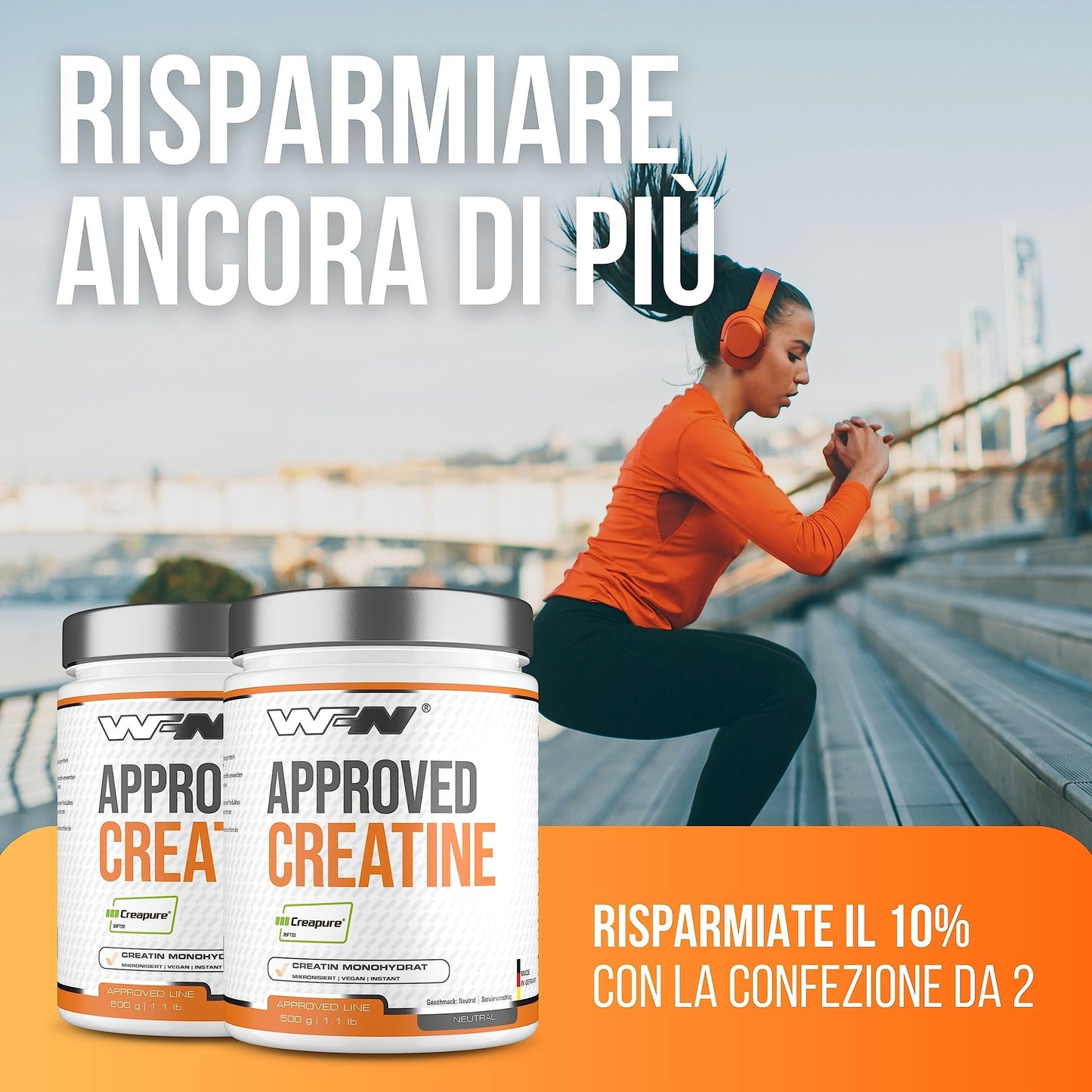 WFN Approved Creatine - Creapure - Neutro - 500 g - Creatina monoidrato - Polvere - Vegano - 146 porzioni - Prodotto in Germania - Testato in laboratorio esterno