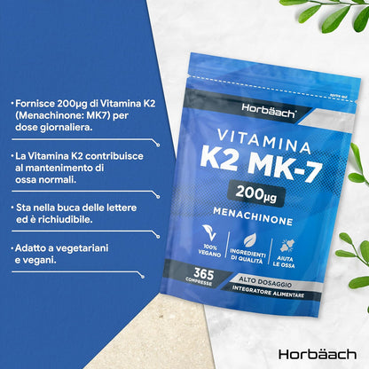 Vitamina K2 MK7 200 mcg Alto Dosaggio | 365 Compresse Vegane | Menachinone MK-7 | Integratore Alimentare Contribuisce al Mantenimento di Ossa Normali | Horbaach